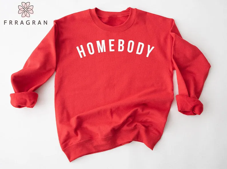 Homebody Casual Crewneck Sweatshirt