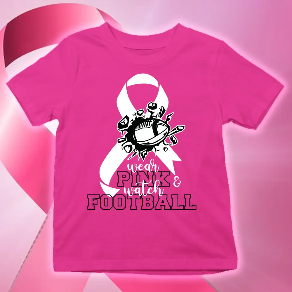 In october we wear pink and watch football shirt, breast cancer shirts